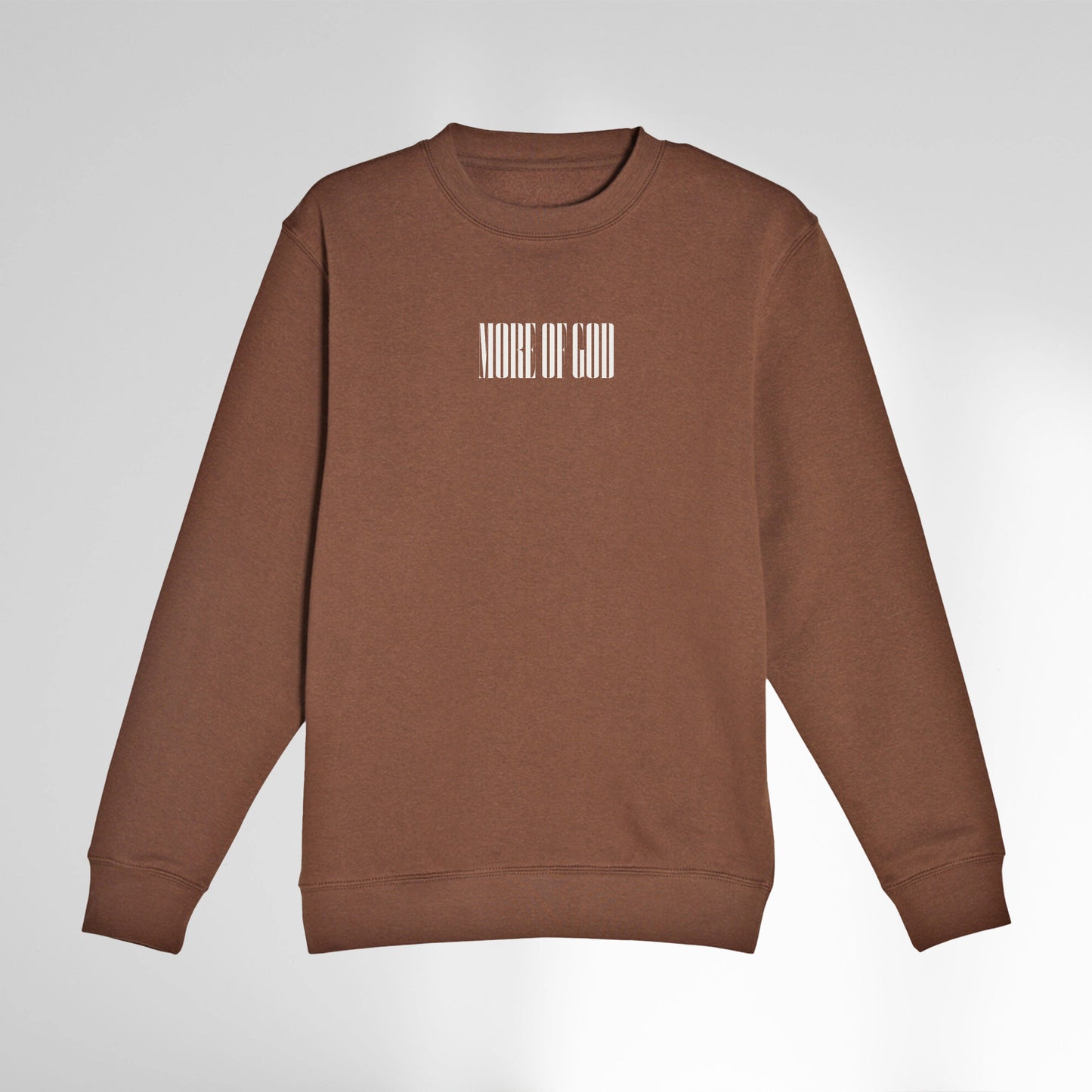 More of God Sweatshirt | Chestnut